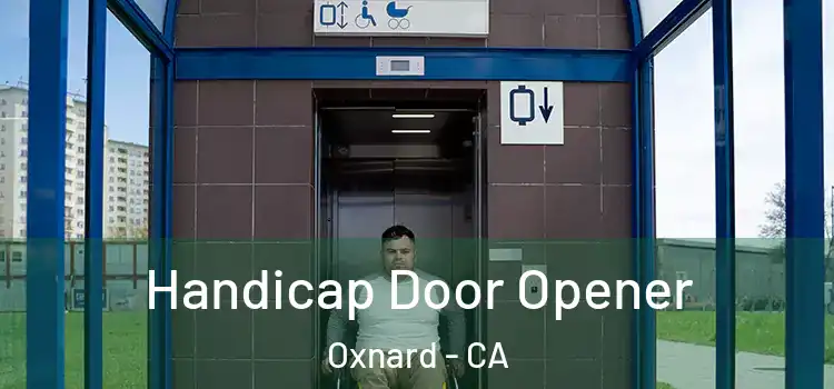 Handicap Door Opener Oxnard - CA