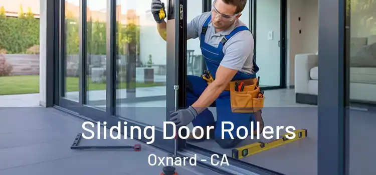 Sliding Door Rollers Oxnard - CA